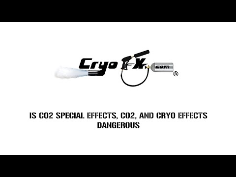 Is Co2 Special Effects Co2 And Cryo Effects Dangerous - CryoFX