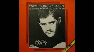 Patrick Cowley -  They Came At Night (Special R E M I X E D  Disco Version) 1983