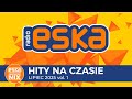 ESKA Hity Na Czasie Lipiec 2025 Oficjalny Mix Radia ESKA