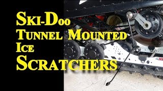 Ski Doo tunnel mounted Ice Scratchers Installation