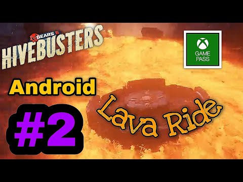 Gears 5 Hivebusters (Xbox Game Pass) "Lava Ride" Android Gameplay Walkthrough Part 2