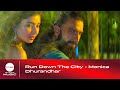 Run Down The City Monica Dhurandhar 4K HDR YSM Version Ranveer Sara Shashwat Reble
