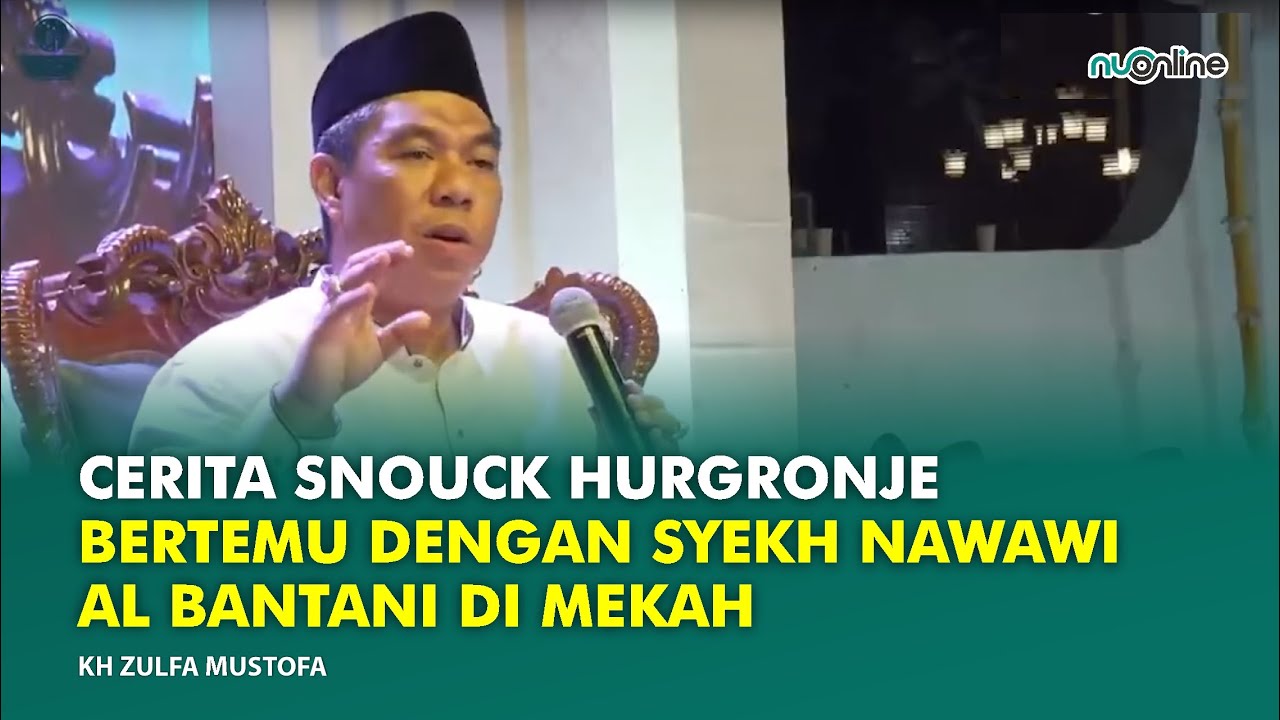 Kisah Snouck Hurgronje Berjumpa Syekh Nawawi al-Bantani di Makkah