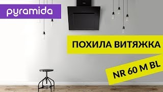 Pyramida NR 60 M BL - відео 1