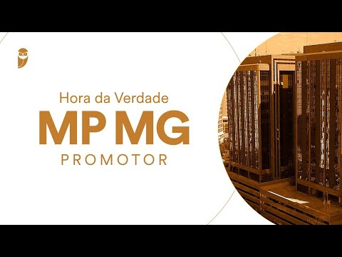 Curso Hora da Verdade: MP MG (Promotor): Direito Processual Civil - Prof. Rodrigo Vaslin