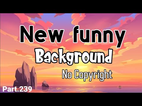 Funny background music no copyright / Comedy background music no copyright / Free Music (part.239)
