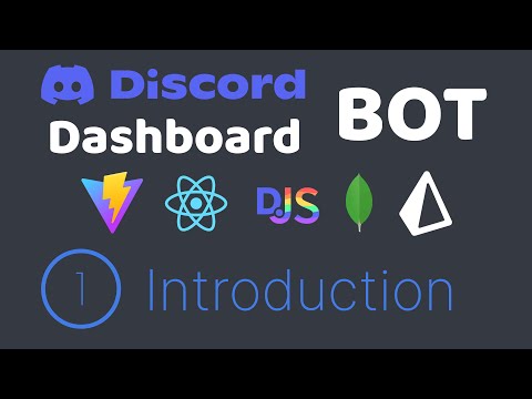 Introduction | Discord Bot Dashboard #1