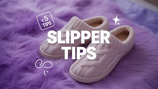 5 Tips for Choosing the Perfect Slippers