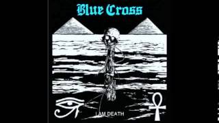 Blue Cross - Coming Back To Haunt You