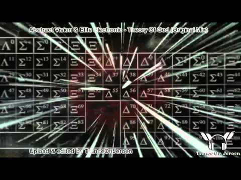 Abstract Vision & Elite Electronic - Theory Of God (Original Mix) The evolutionary void