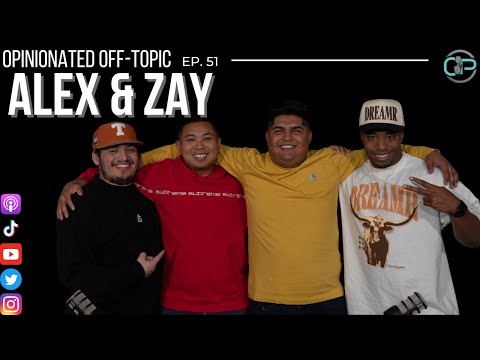 Photography, Editing, & Creating Content with Friends| Alex & Zay | Opinionated Off-topic Ep. 51