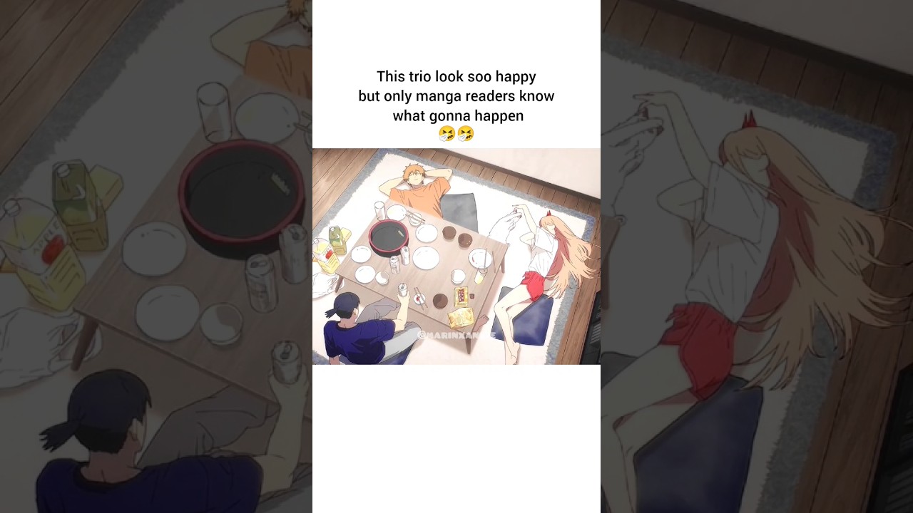 manga readers knows 😭 #chainsawman #anime #shots #fyp #fypシ