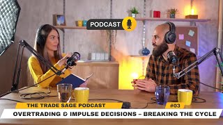 Download Lagu The Trade Sage Podcast – Ep. 3 | Overtrading u0026 Impulse Decisions | Breaking the Cycle Thumbnail