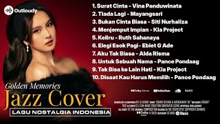 Download lagu [JAZZ COVER VOL.6] 🎵 TOP 10 LAGU NOSTALGIA | Cover By Outloudy mp3