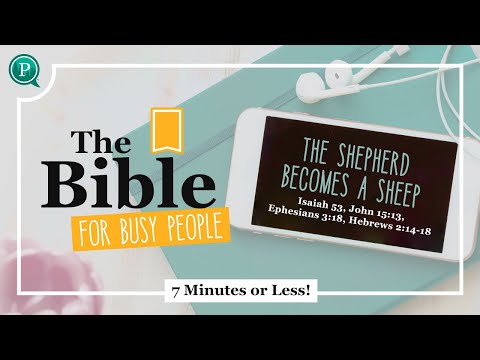 The Shepherd Becomes a Sheep | Isaiah 53, John 15:13, Ephesians 3:18, Hebrews 2:14-18