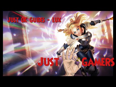 Just OK Guides - Lux