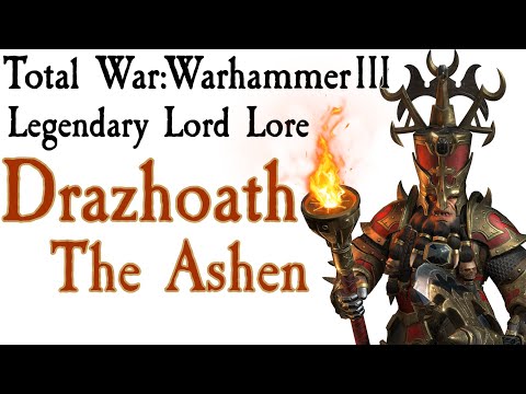 Drazhoath the Ashen Lore TW: Warhammer