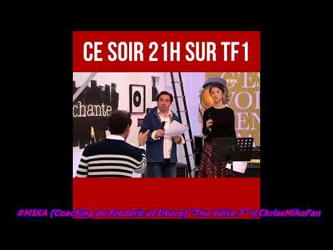 #MIKA (Coaching de Frederic et Ubaret pour les Duels) "The Voice 7" En Avril 2018