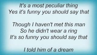 Alan Parsons Project - Funny You Should Say That Lyrics