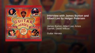 Interview with James Burton and Albert Lee by Holger Petersen