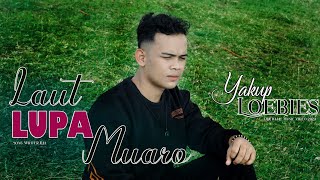 Download lagu Yakup Putra Ral - Laut Lupa Muaro -  Lagu Tapsel mp3