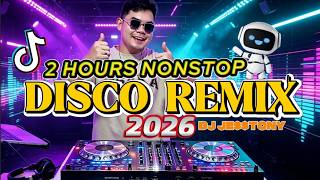 Download lagu DJ DISCO REMIX 2026 - 2 HRS NONSTOP BEST PARTY SONGS REMIX BY DJ JESSTONY mp3 Download lagu DJ DISCO REMIX 2026 - 2 HRS NONSTOP BEST PARTY SONGS REMIX BY DJ JESSTONY mp3