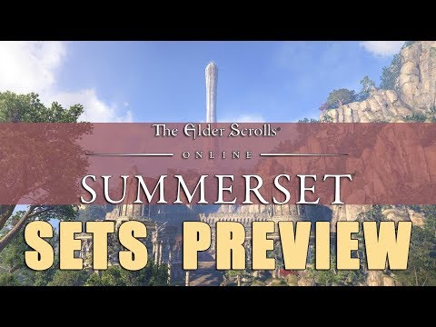 Elder Scrolls Online Summerset Sets and Itemization Preview