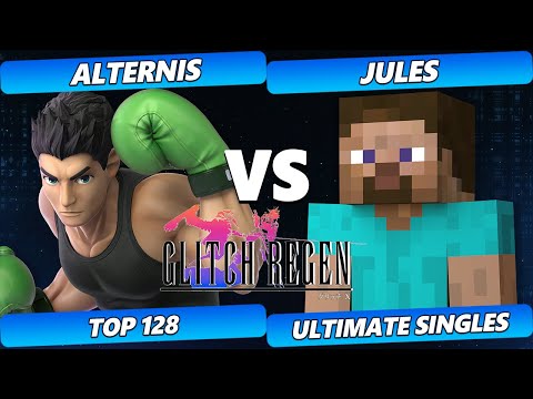 Glitch Regen  - Alternis (Little Mac) Vs. Jules (Steve) Smash Ultimate Tournament