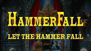 Hammerfall - Let The Hammer Fall (Lyrics)