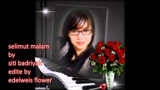 Download lagu Selimut Malam By Siti Badriyah mp3