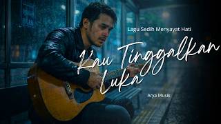 Download lagu KAU TINGGALKAN LUKA – Lagu Sedih Menyayat Hati | Slow Rock Melayu Terbaru 2026 mp3