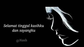 Download lagu Selamat Tinggal, lyrics lagu mp3