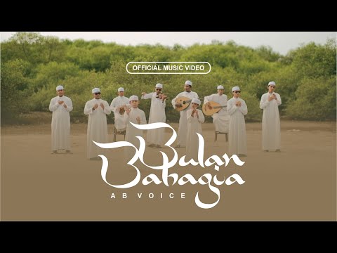 AB Voice - Bulan Bahagia (Official Music Video)