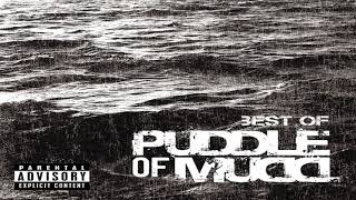 Puddle of Mudd - Livin&#39; On Borrowed Time [Explicit] - (Essential Greatest Hits 2018)