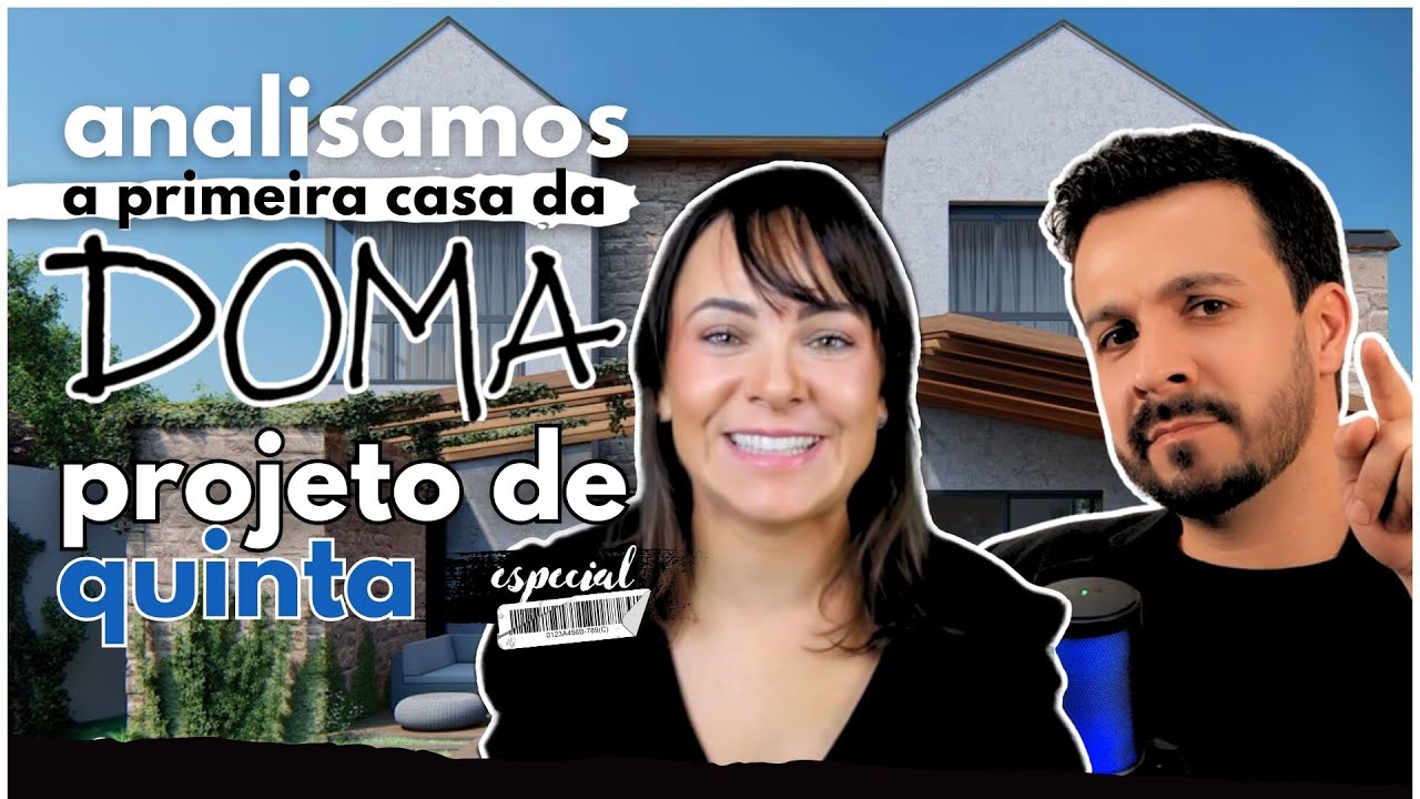 A Verdade Sobre o Primeiro Projeto da Doma Arquitetura. Nosso Veredito | Projeto de Quinta.