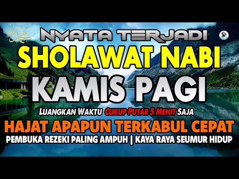 SHOLAWAT NABI MERDU SHOLAWAT JIBRIL PEMANGGIL REZEKI SELAWAT PALING MERDU PEMBUKA PINTU REZEKI