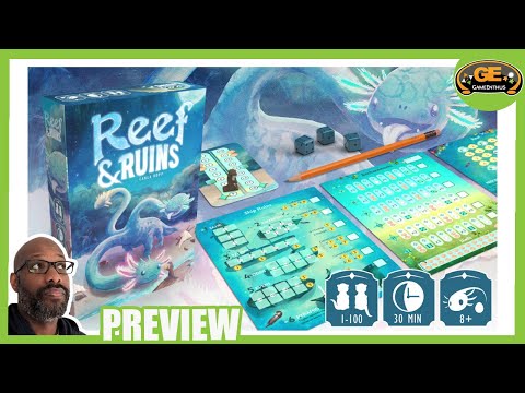 Reef and Ruins Preview - Thinking in Threes