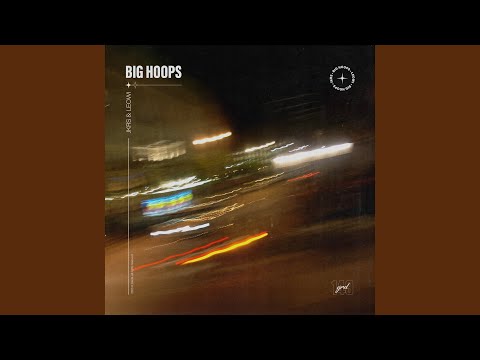 Big Hoops
