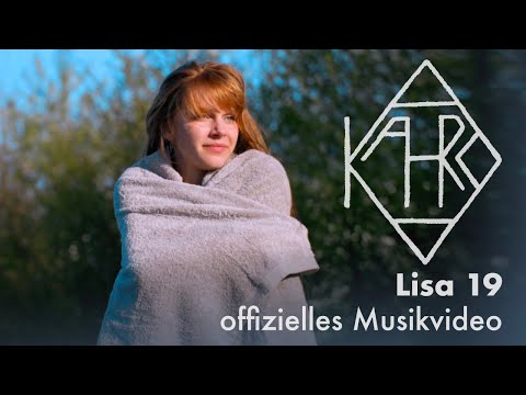 KAHRO - Lisa 19⎪Offizielles Musikvideo⎪