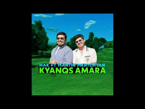 HAK ft MARTIN MKRTCHYAN - KYANQS AMARA (Green Eyes Remix)