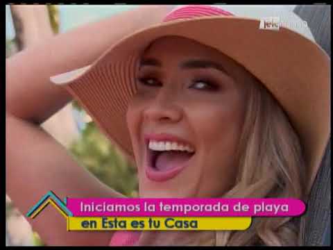 Iniciamos la temporada de playa en Esta es tu Casa
