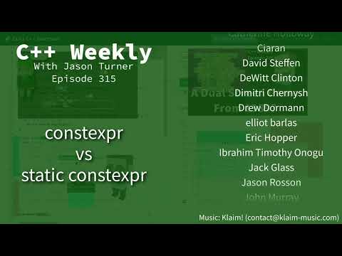 C++ Weekly - Ep 315 - constexpr vs static constexpr