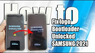 How to Fix logo Bootloader unlocked All SAMSUNG