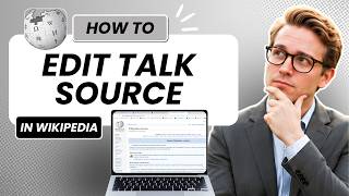 How To Edit Source on a User Talk Page in Wikipedia (Updated 2026)