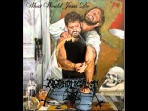 Alcoholicaust- As The Angels Rot