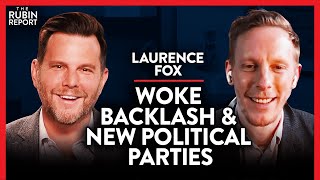How to Survive Cancellation & Signs of Woke Decline | Laurence Fox | INTERNATIONAL | Rubin Report