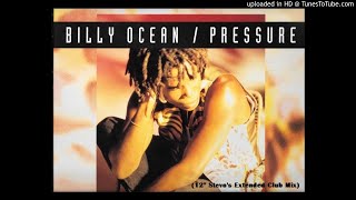 Billy Ocean - Pressure (12&#39;&#39; Stevo&#39;s Extended Club Mix)