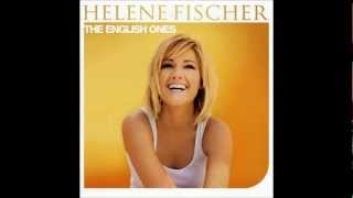 Helene Fischer - Leave me