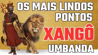 Os Mais Lindos Pontos De Xangô Na Umbanda / Casa De Caridade Vovó Cambinda