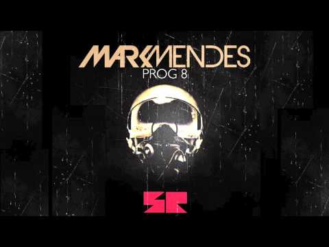 Mark Mendes - Prog 8 (Original Mix)
